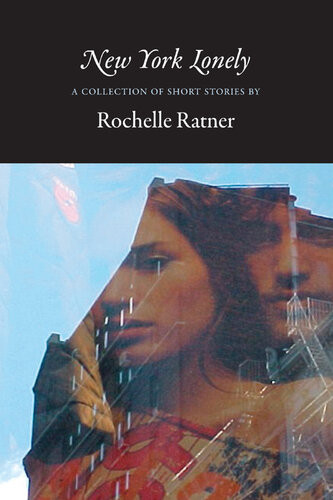New York Lonely Rochelle Ratner