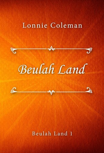 Beulah Land Lonnie Coleman
