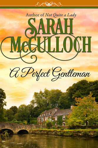 A Perfect Gentleman Sarah Mcculloch