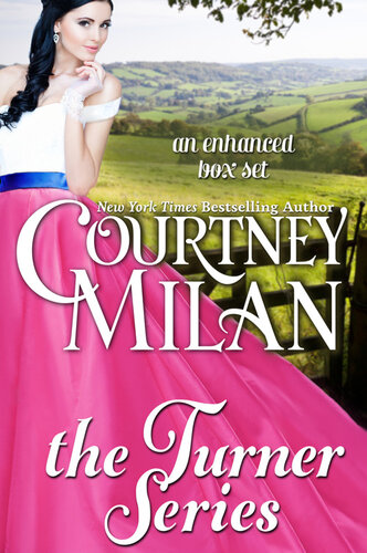 The Turner Series Courtney Milan