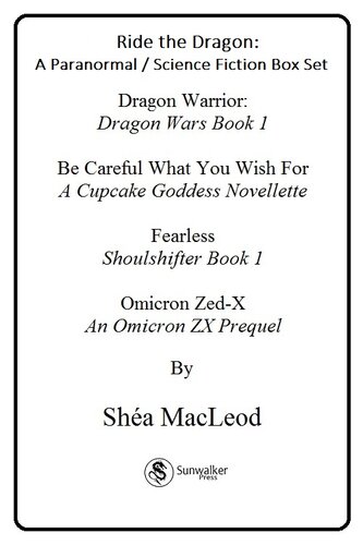 Ride The Dragon A Paranormalscience Fiction Boxed Set Sha Macleod