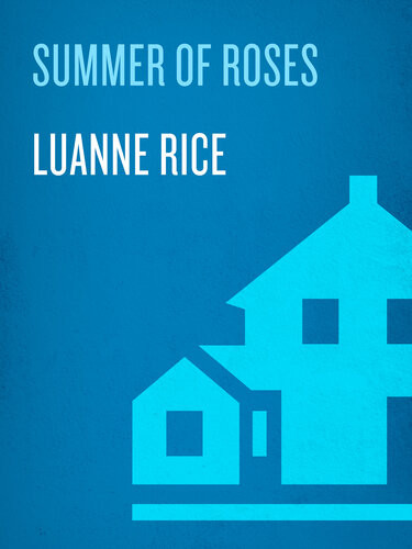 Summer Of Roses Luanne Rice