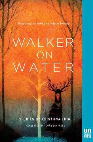 Walker On Water Kristiina Ehin