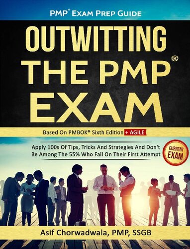 Outwitting The Pmp Exam Asif Chorwadwala