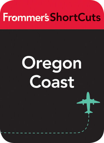 Oregon Coast Frommers Shortcuts