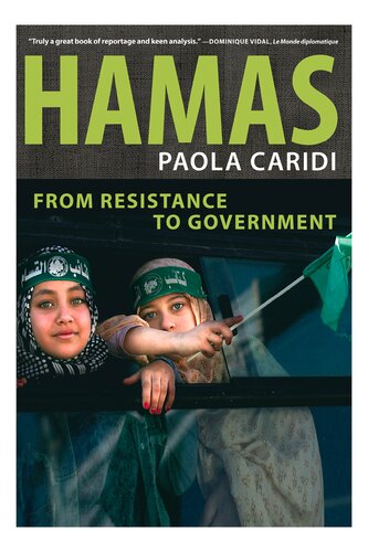 Hamas From Resistance To Government Paola Caridi