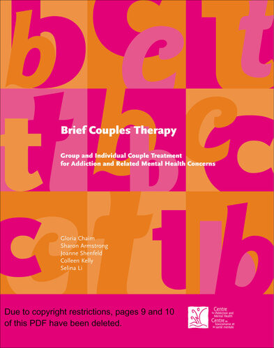 Brief Couples Therapy Group And Individual Couple Treatment For Addiction And Related Mental Health Concerns Gloria Chaim Sharon Armstrong Joanne Shenfeld
