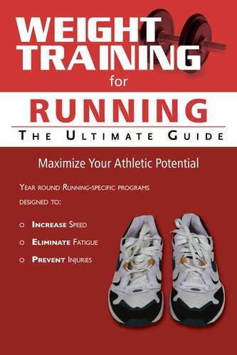 Weight Training For Running The Ultimate Guide Robert G Price