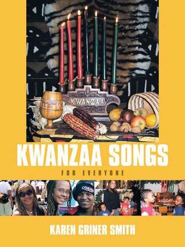 Kwanzaa Songs For Everyone Karen Griner Smith