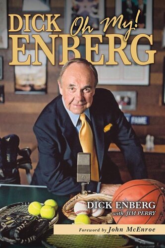 Dick Enberg Oh My Dick Enberg Jim Perry