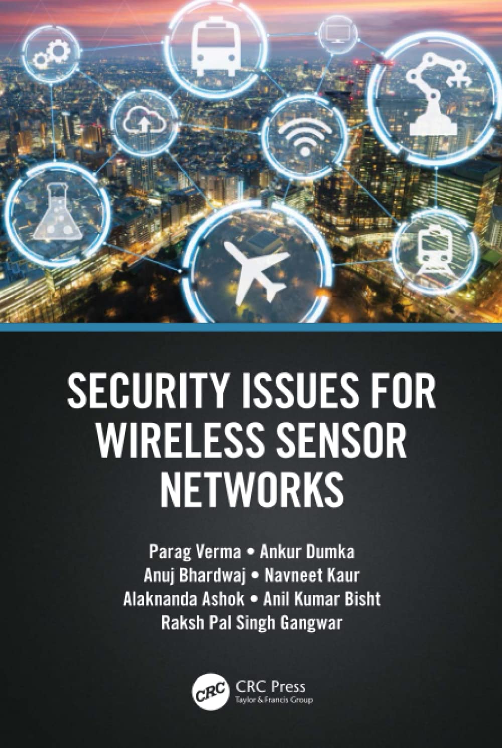 Security Issues For Wireless Sensor Networks Parag Verma Ankur Dumka