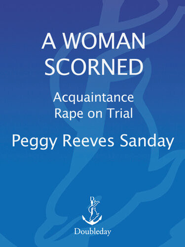 A Woman Scorned Peggy Sanday