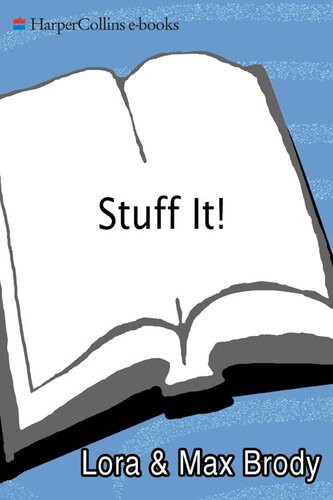 Stuff It Fun Filled Foods To Savor And Satisfy Lora Max Brody