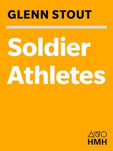 Soldier Athletes Glenn Stout