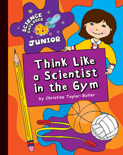 Think Like A Scientist In The Gym Christine Taylorbutler