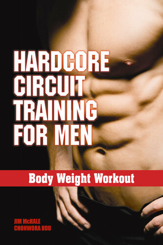 Hardcore Circuit Training For Men Body Weight Workout Jim Mchale Chohwora Udu