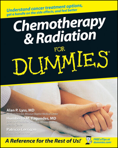 Chemotherapy And Radiation For Dummies Alan P Lyss Humberto Fagundes