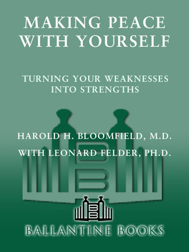 Making Peace With Yourself Harold Bloomfield Md