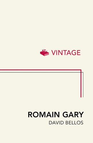 Romain Gary A Tall Story David Bellos