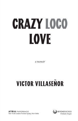 Crazy Loco Love Victor Villasenor