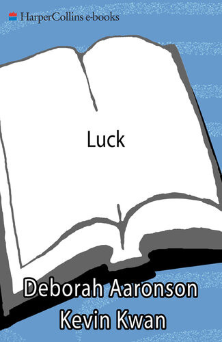 Luck The Essential Guide Deborah Aaronson Kevin Kwan