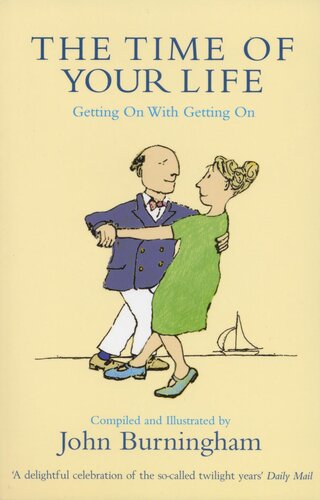 The Time Of Your Life John Burningham