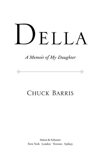 Della A Memoir Of My Daughter Chuck Barris