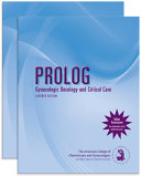 Prolog Gynecologic Oncology And Critical Care Seventh Edition Assessment Critique 7th American College Of Obstetricians And Gynecologists
