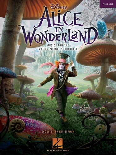 Alice In Wonderland Songbook Music From The Motion Picture Soundtrack Danny Elfman