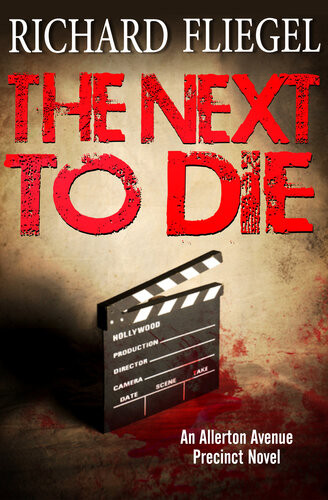The Next To Die Richard Fliegel
