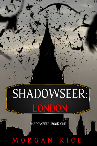 Shadowseer London Morgan Rice