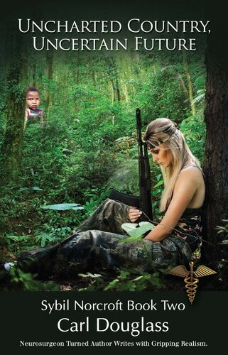 Uncharted Country Uncertain Future Carl Douglass