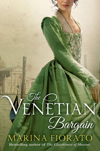The Venetian Bargain Marina Fiorato