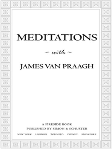 Meditations With James Van Praagh James Van Praagh