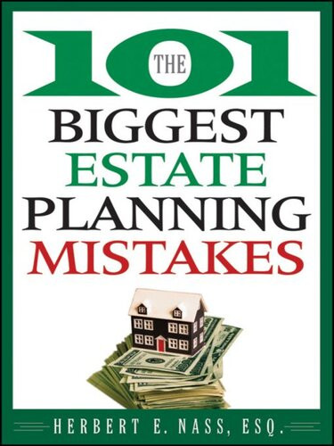 The 101 Biggest Estate Planning Mistakes Herbert E Nass