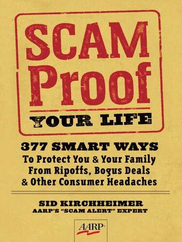 Scamproof Your Life Sid Kirchheimer