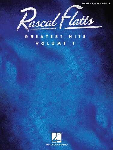 Rascal Flattsgreatest Hits Songbook Volume 1 Rascal Flatts