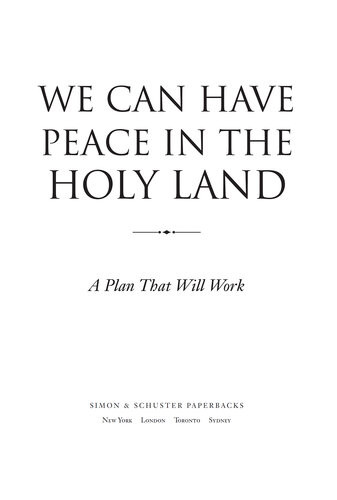 We Can Have Peace In The Holy Land A Plan That Will Work Jimmy Carter