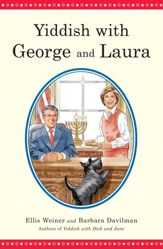 Yiddish With George And Laura Barbara Davilman Ellis Weiner