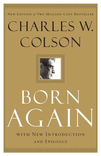 Born Again Charles W Colson