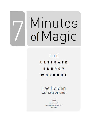 7 Minutes Of Magic Recharge Your Body Each Day With Qi Gong Lee Holden