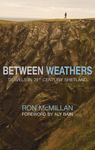 Between Weathers Ron Macmillan