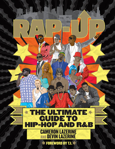 Rapup The Ultimate Guide To Hiphop And Rb Devin Lazerine Cameron Lazerine