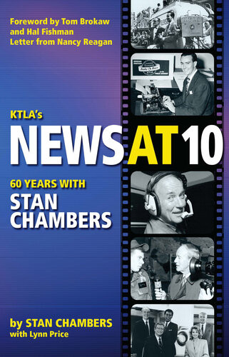 Ktlas News At 10 Sixty Years With Stan Chambers Stan Chambers