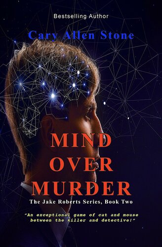 Mind Over Murder The Jack Roberts Series Book 2 Cary Allen Stone