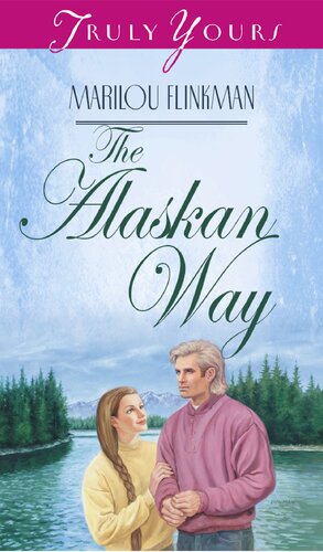 The Alaskan Way Marilou Flinkman