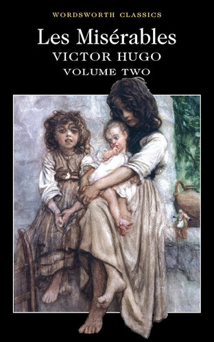Les Misrables Volume Two Victor Hugo