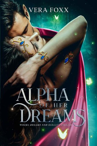 Alpha Of Her Dreams Vera Foxx