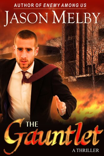 The Gauntlet Jason Melby
