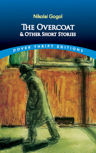 The Overcoat And Other Short Stories Nikolai Gogol